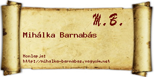 Mihálka Barnabás névjegykártya